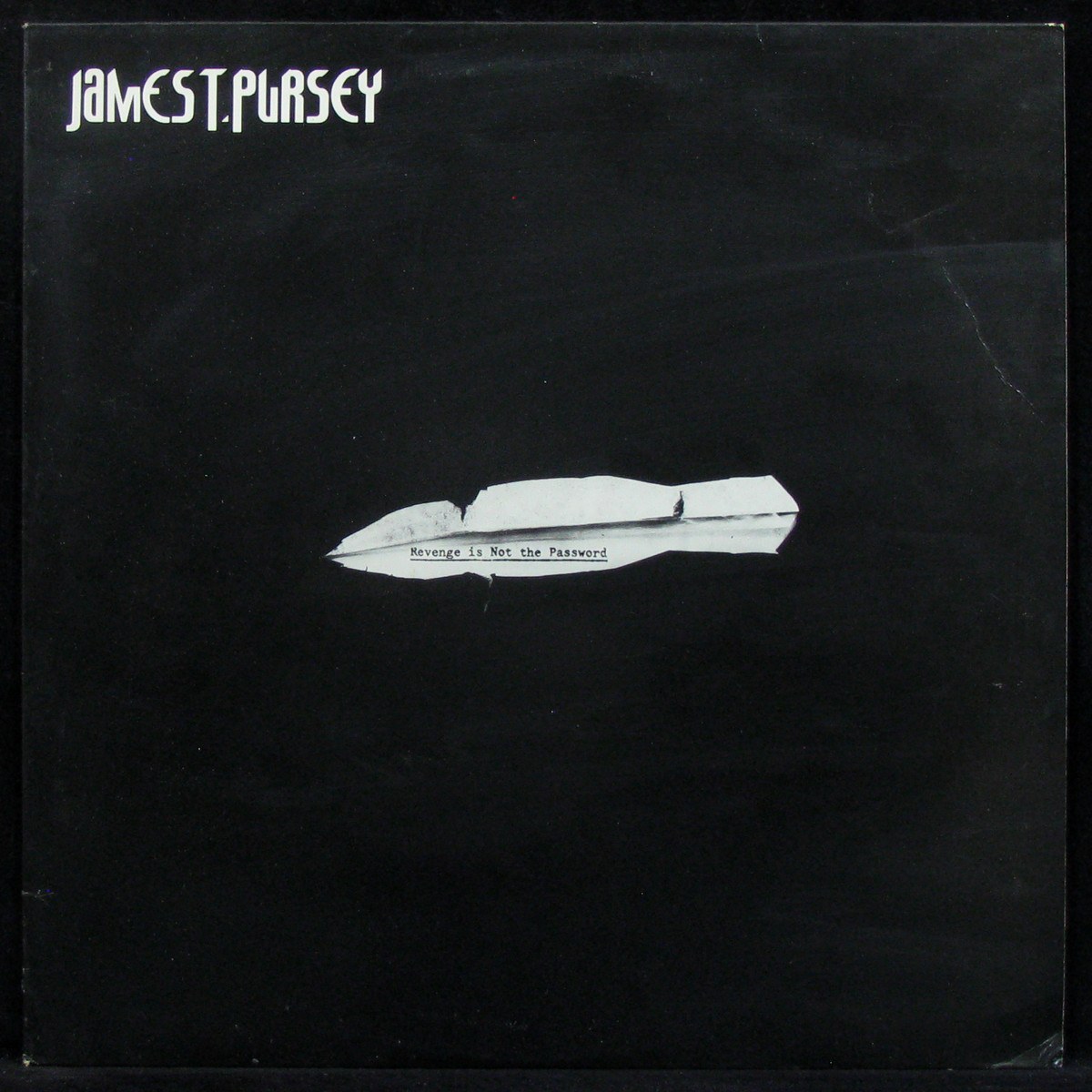 James T. Pursey — Revenge Is Not The Password