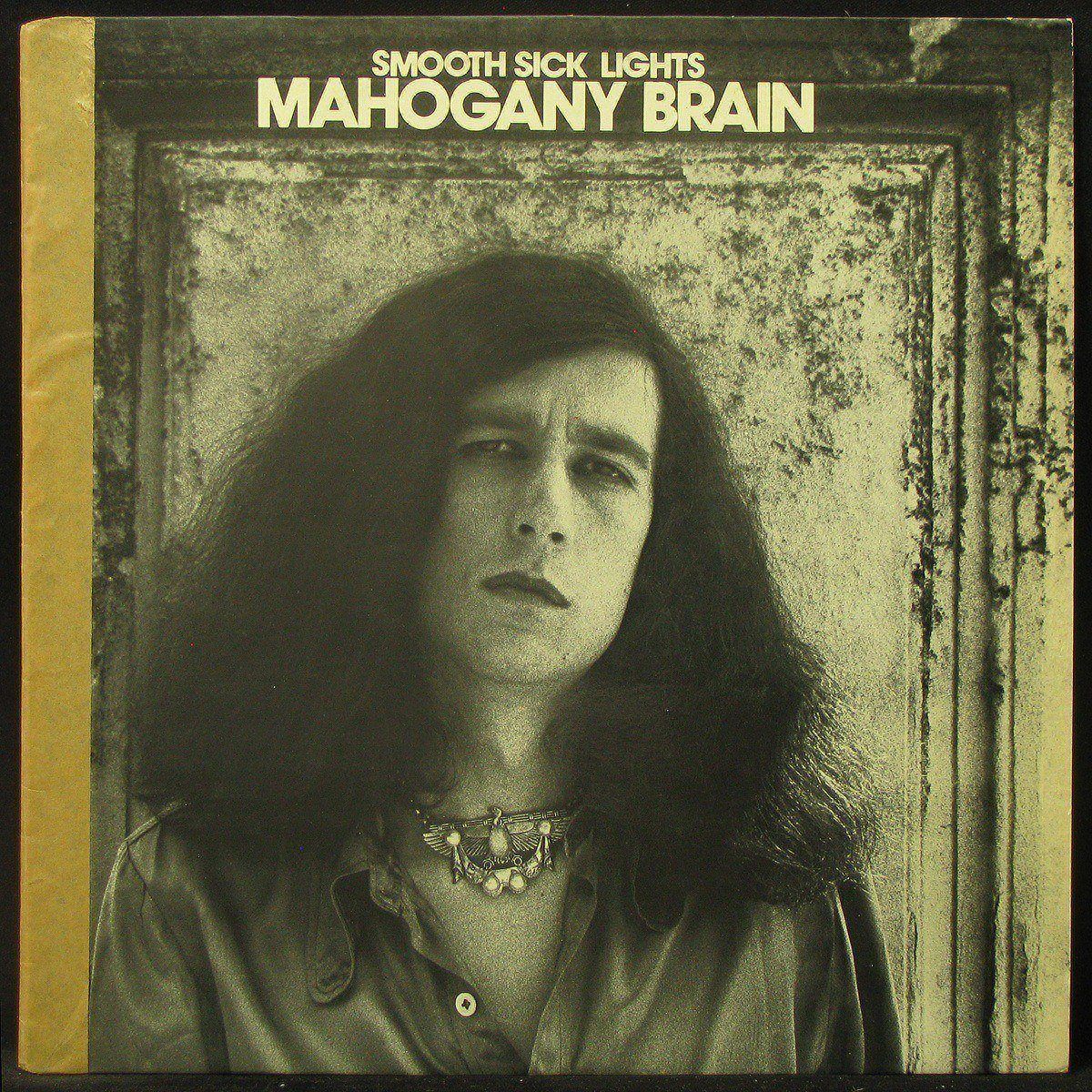 Mahogany Brain — Smooth Sick Lights