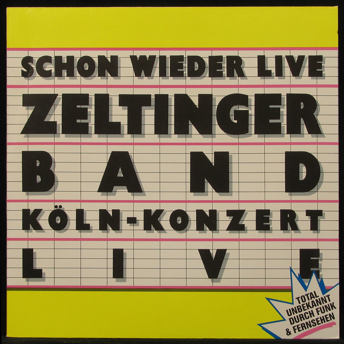 Zeltinger Band — Schon Wieder Live