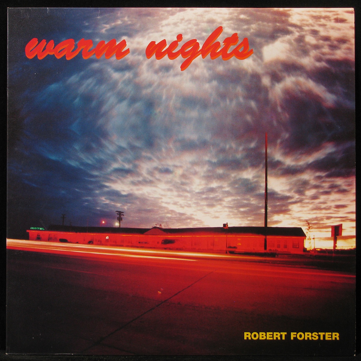Robert Forster — Warm Nights