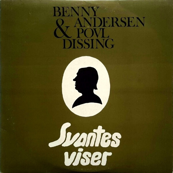 Benny Andersen & Povl Dissing — Svantes Viser