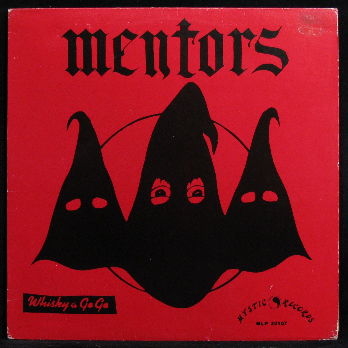 Mentors — Live At Whisky A Go-Go / Cathay De Grande