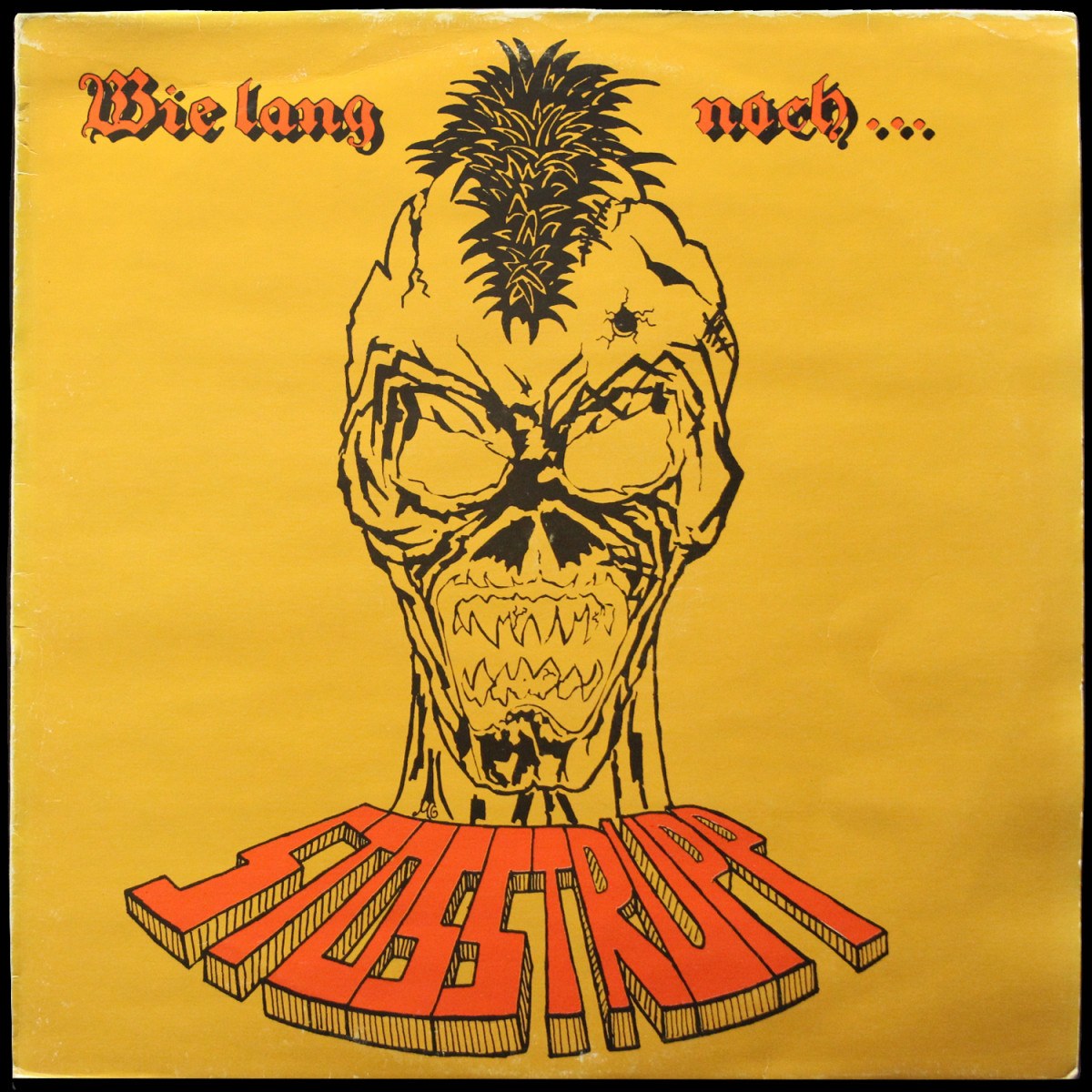 Stosstrupp — Wie Lang Noch...