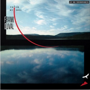 Frank Duval — Touch My Soul