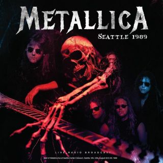 Metallica — Seattle 1989 Live Radio Broadcast