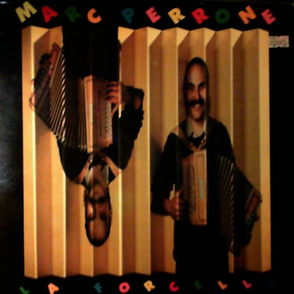 Perrone Marc — La Forcelle