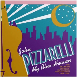 John Pizzarelli — My Blue Heaven (Audiophile One-Step Pressing)