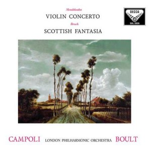 Alfredo Campoli / Adrian Boult — Mendelssohn: Violin Concerto/ Bruch: Scottish Fantasia