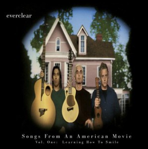 Everclear — Songs From An American Movie: Learning How To Smile