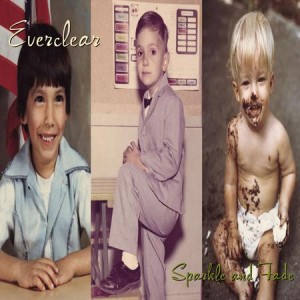 Everclear — Sparkle And Fade