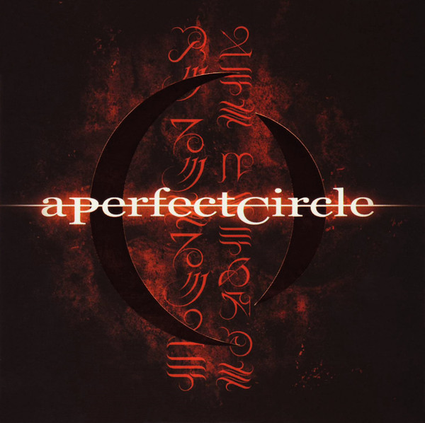 A Perfect Circle — Mer De Noms