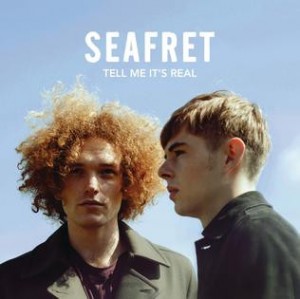 Seafret — Tell Me It's Real (10th Anniversary Edition)