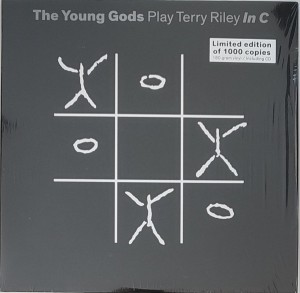 The Young Gods — Play Terry Riley In C