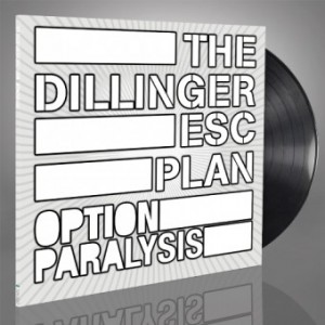 The Dillinger Escape Plan — Option Paralysis