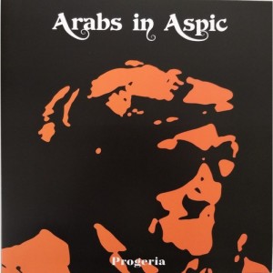 Arabs In Aspic — Progeria