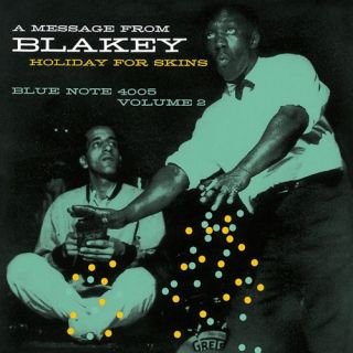 Art Blakey — Holiday For Skins Vol. 2