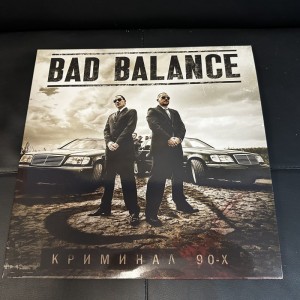 Bad Balance — Криминал 90-х