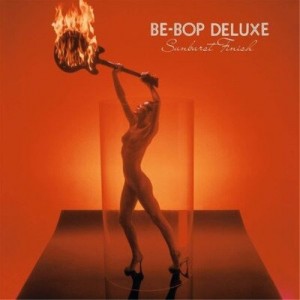Be-Bop Deluxe — Sunburst Finis