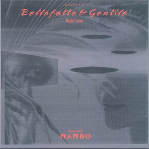 Bellofatto & Gentile — Night Swim