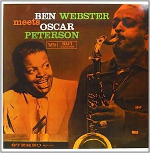 Ben Webster — Meets Oscar Peterson