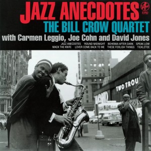Bill Crow — Jazz Anecdotes