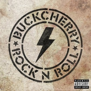 Buckcherry — Rock N Roll