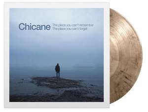 Chicane — The Place You Can't Remember, The Place You Can't Forget