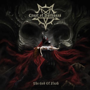 Crest Of Darkness — The God Of Flesh