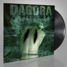 Dagoba — What Hell Is About