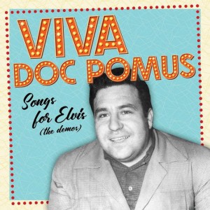 Doc Pomus — The Elvis Demos