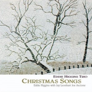 Eddie Higgins — Christmas Songs