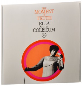 Ella Fitzgerald — The Moment Of Truth (Ella At The Coliseum)