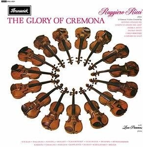 Ruggiero Ricci — The Glory Of Cremona
