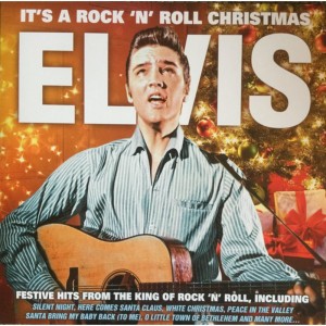 Elvis — It's A Rock 'N' Roll Christmas