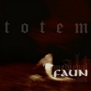 Faun — Totem