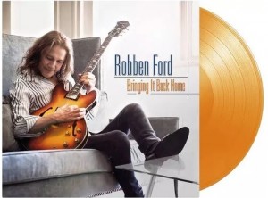 Robben Ford — Bringing It Back Home