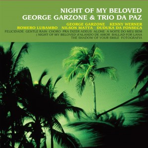 George Garzone — Night Of My Beloved