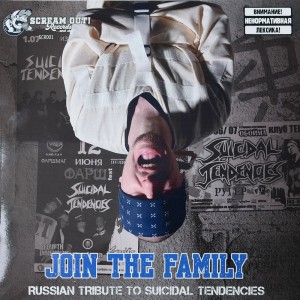 Join The Family — Russian Tribute To Suicidal Tendencies