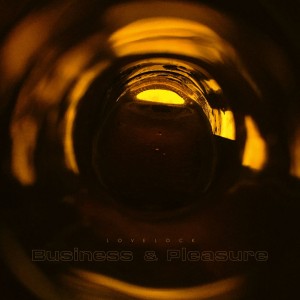 Lovelock — Business And Pleasure