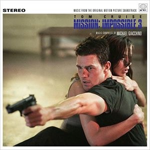 Michael Giacchino — Mission: Impossible 3 (Original Soundtrack)