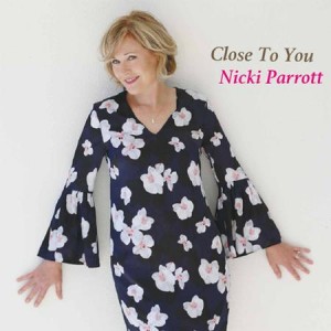 Nicki Parrott — Close To You: Burt Bacharach Song Book