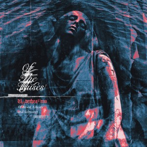 Of The Muses — Underheavens — Of Blood, Ghosts and Saltwater
