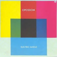 Opossom — Electric Hawaii