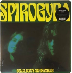 Spirogyra — Bells, Boots And Shambles