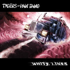 Tygers Of Pan Tang — White Lines