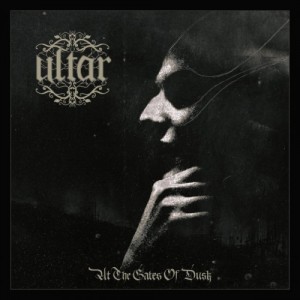 Ultar — At The Gates Of Dusk