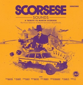 Various Artists — Scorcese Sounds: A Tribute To Martin Scorsese