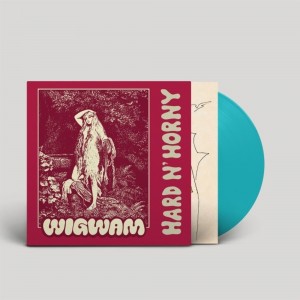 Wigwam — Hard N' Horny