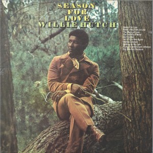 Willie Hutch — Season For Love