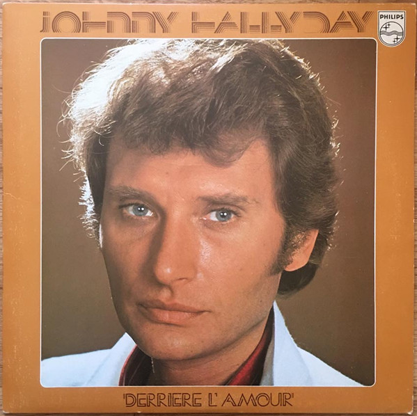 Hallyday Johnny — Derriere L'amour